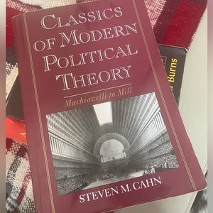 Classics of Modern Political Theory: Machiavelli to Mill